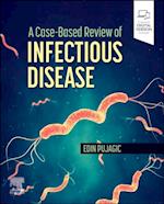 Case-Based Review of Infectious Disease - E-Book