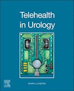 Telehealth in Urology - E-Book