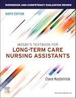 Workbook and Competency Evaluation Review for Mosby's Textbook for Long-Term Care Nursing Assistants - E-Book