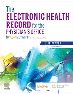 The Electronic Health Record for the Physician's Office