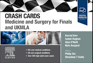 Crash Cards: Medicine and Surgery for Finals and UKMLA