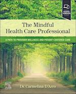 The Mindful Health Care Professional