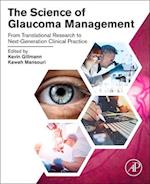 The Science of Glaucoma Management