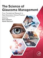 Science of Glaucoma Management