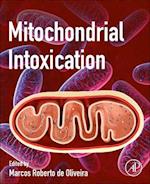 Mitochondrial Intoxication
