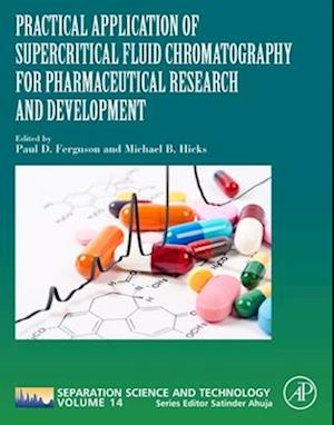 Practical Application of Supercritical Fluid Chromatography for Pharmaceutical Research and Development