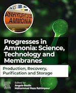 Progresses in Ammonia: Science, Technology and Membranes