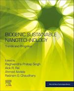 Biogenic Sustainable Nanotechnology