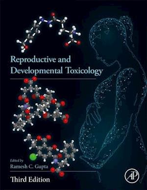 Reproductive and Developmental Toxicology