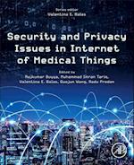 Security and Privacy Issues in Internet of Medical Things
