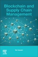 Blockchain and Supply Chain Management