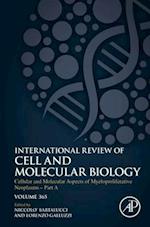 Cellular and Molecular Aspects of Myeloproliferative Neoplasms - Part A