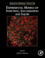 Experimental Models of Infection, Inflammation and Injury