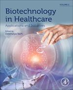 Biotechnology in Healthcare, Volume 2