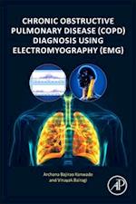 Chronic Obstructive Pulmonary Disease (COPD) Diagnosis using Electromyography (EMG)