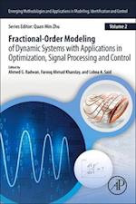 Fractional-Order Modeling of Dynamic Systems with Applications in Optimization, Signal Processing, and Control