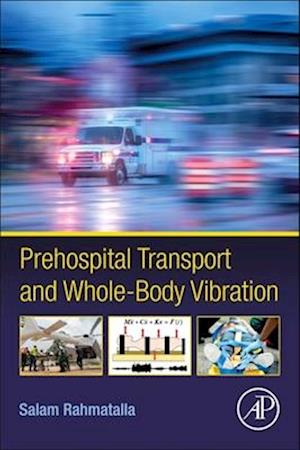 Prehospital Transport and Whole-Body Vibration