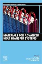 Materials for Advanced Heat Transfer Systems