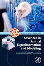Advances in Animal Experimentation and Modeling