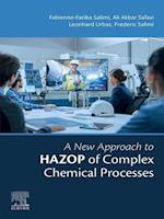 New Approach to HAZOP of Complex Chemical Processes