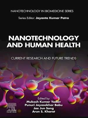 Nanotechnology and Human Health