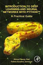 Introduction to Deep Learning and Neural Networks with Python™