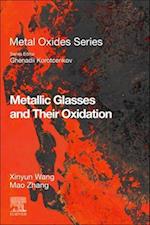 Metallic Glasses and Their Oxidation