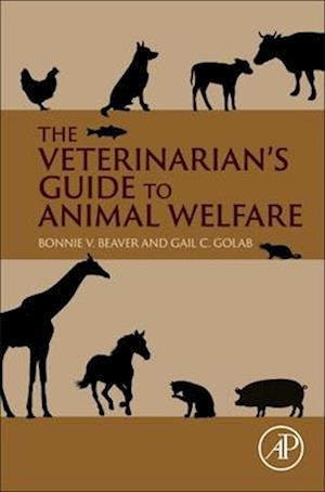 The Veterinarian’s Guide to Animal Welfare