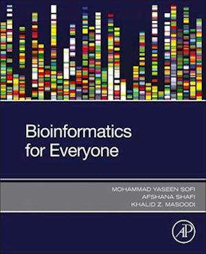 Bioinformatics for Everyone