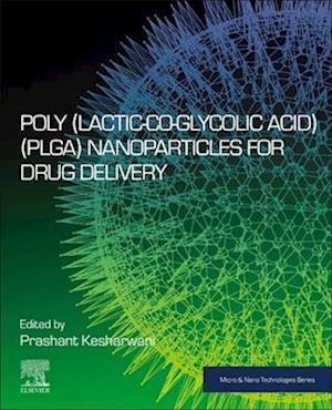 Poly(lactic-co-glycolic acid) (PLGA) Nanoparticles for Drug Delivery