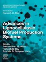 Advances in Lignocellulosic Biofuel Production Systems