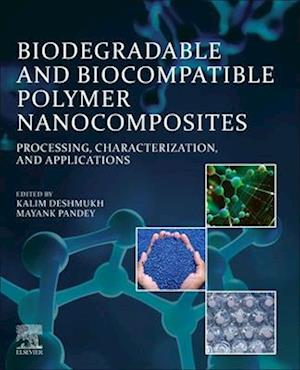 Biodegradable and Biocompatible Polymer Nanocomposites