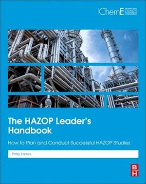 The HAZOP Leader's Handbook