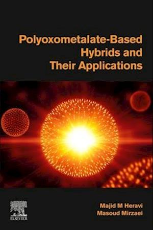 Polyoxometalate-Based Hybrids and Their Applications