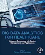 Big Data Analytics for Healthcare