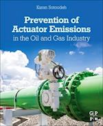 Prevention of Actuator Emissions in the Oil and Gas Industry