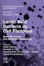 Lactic Acid Bacteria as Cell Factories