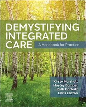 Demystifying Integrated Care