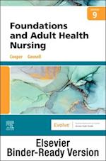 Foundations and Adult Health Nursing - Binder Ready