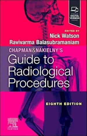 Chapman & Nakielny's Guide to Radiological Procedures