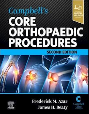 Campbell's Core Orthopaedic Procedures