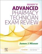 Mosby's Advanced Pharmacy Technician Exam Review-E-Book