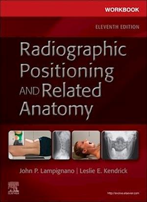 Workbook for Textbook of Radiographic Positioning and Related Anatomy