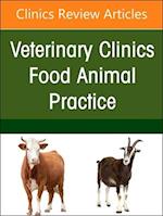 Ruminant Diagnostics and Interpretation, An Issue of Veterinary Clinics of North America: Food Animal Practice