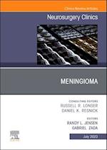 Meningioma, An Issue of Neurosurgery Clinics of North America, E-Book