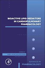 Bioactive Lipid Mediators in Cardiopulmonary Pharmacology