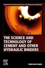 The Science and Technology of Cement and other Hydraulic Binders