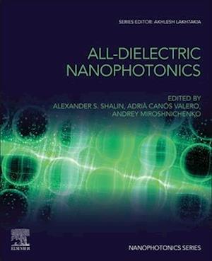 All-Dielectric  Nanophotonics