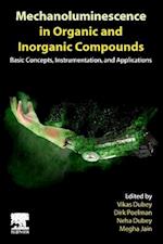Mechanoluminescence in Organic and Inorganic Compounds