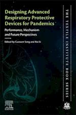 Designing Advanced Respiratory Protective Devices for Pandemics